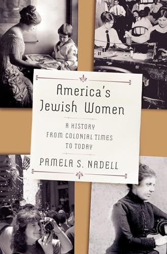 cover image America’s Jewish Women: A History from Colonial Times to Today