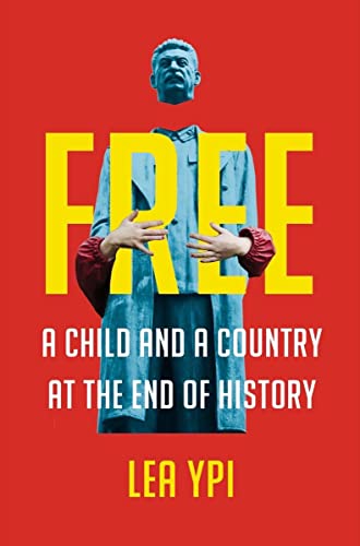 cover image Free: A Child and a Country at the End of History