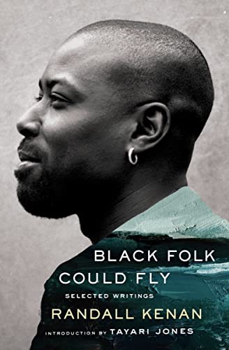 cover image Black Folk Could Fly: Selected Writings