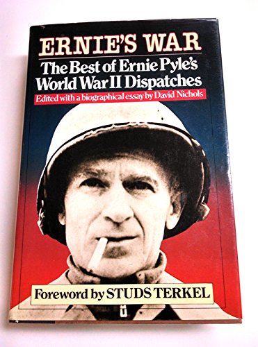 cover image Ernie's War: The Best of Ernie Pyle's World War II Dispatches