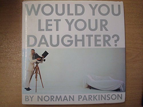 cover image Would You Let Your Daughter?