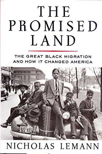 cover image The Promised Land: The Great Black Migration and How It Changed America