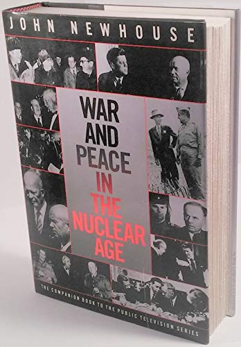 cover image War and Peace in the Nuclear Age