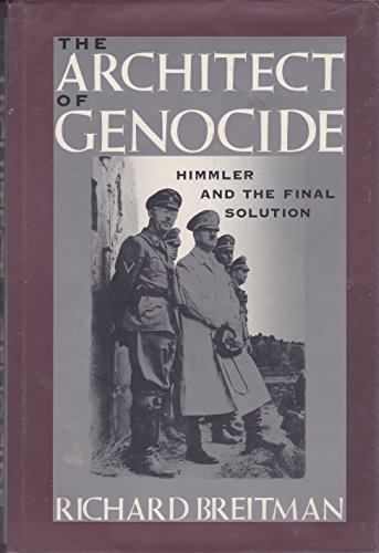 cover image The Architect of Genocide: Himmler and the Final Solution
