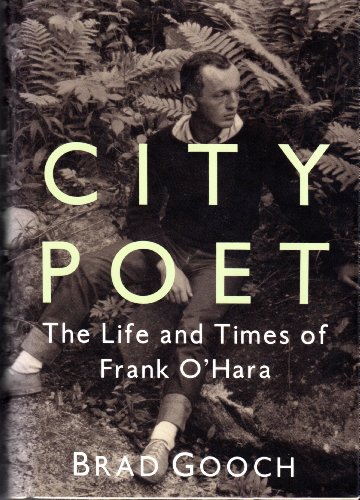 cover image City Poet: The Life and Times of Frank O'Hara