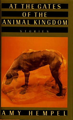 cover image At the Gates of the Animal Kingdom: Stories