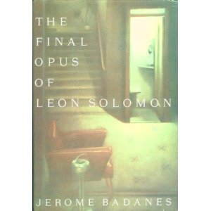 cover image The Final Opus of Leon Solomon