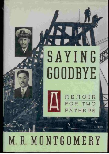 cover image Saying Goodbye: A Memoir for Two Fathers