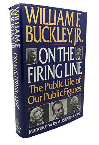cover image On the Firing Line: The Public Life of Our Public Figures
