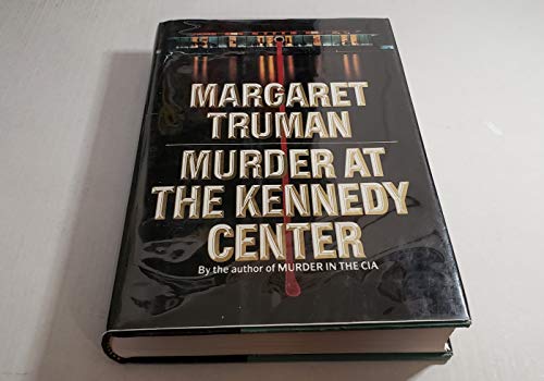 cover image Murder at Kennedy Center