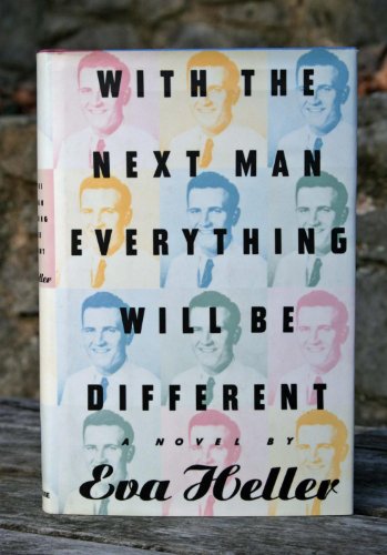 cover image With the Next Man Everything Will Be Different