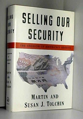 cover image Selling Our Security: The Erosion of America's Assets