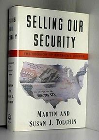 Selling Our Security: The Erosion of America's Assets