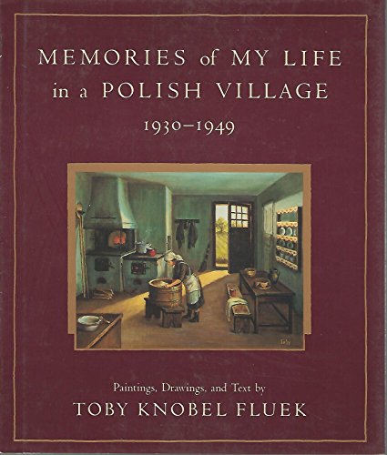 cover image Memories of My Life in a Polish Village, L930-L949