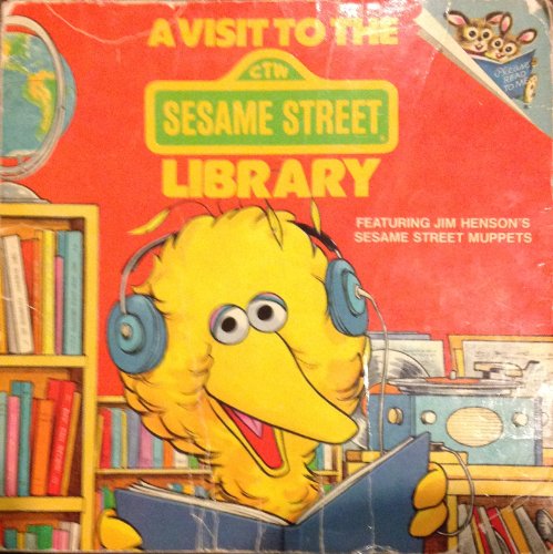 cover image A Visit to the Sesame Street Library