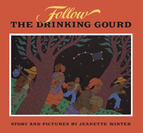 cover image Follow the Drinking Gourd