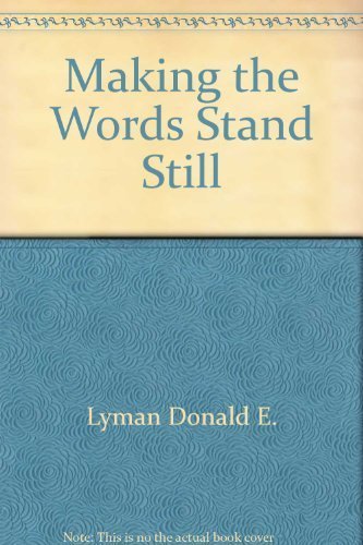 cover image Making the Words Stand Still