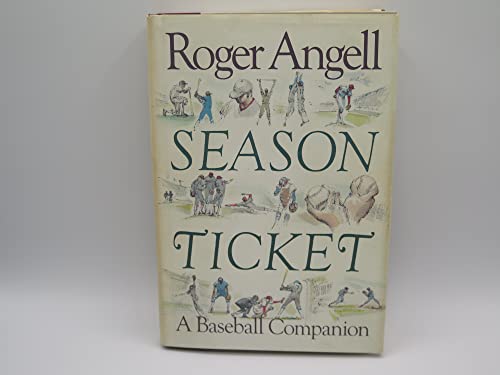 cover image Season Ticket: A Baseball Companion