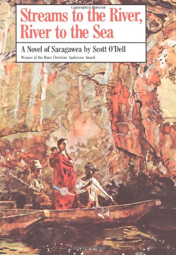 cover image Streams to the River, River to the Sea: A Novel of Sacagawea