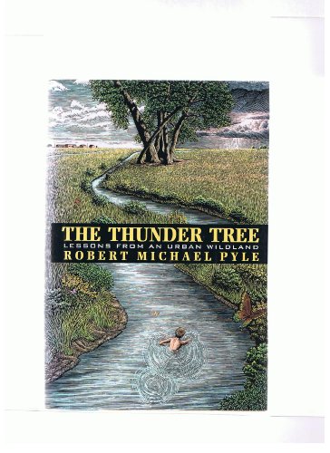 cover image The Thunder Tree: Lessons from an Urban Wildland