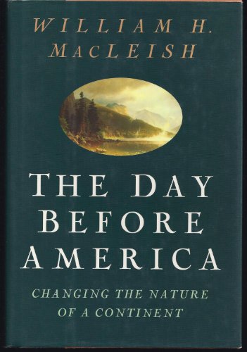 cover image The Day Before America: Changing Nature of a Continent