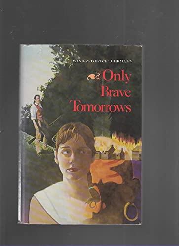 cover image Only Brave Tomorrows