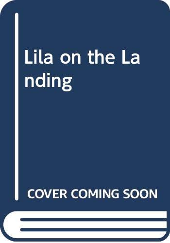 cover image Lila on Landing Pa