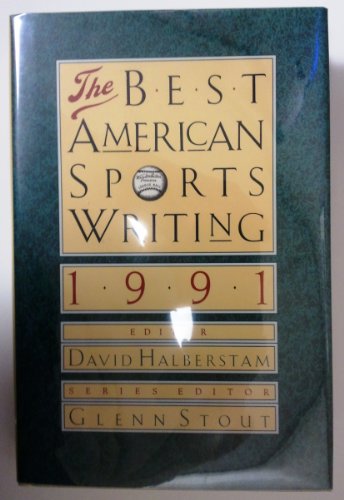 cover image The Best American Sports Writing 1991