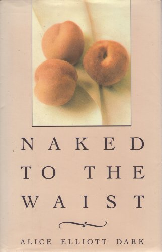 cover image Naked to the Waist CL