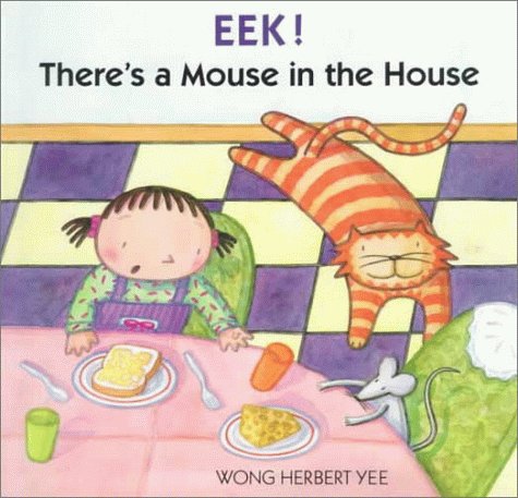 cover image Eek! There's a Mouse in the House
