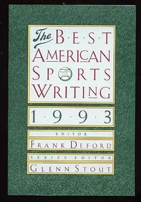 The Best American Sports Writing 1993
