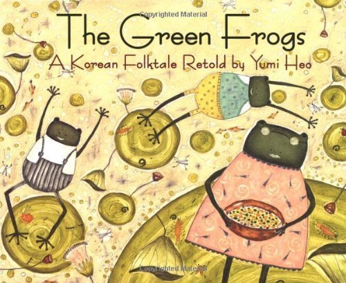 cover image The Green Frogs: A Korean Folktale