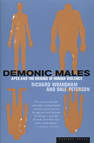 cover image Demonic Males: Apes and the Origins of Human Violence
