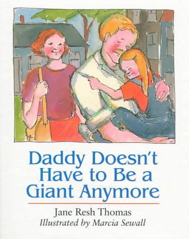 cover image Daddy Doesn't Have to Be a Giant Anymore