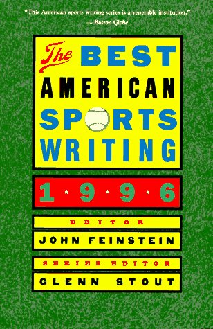 cover image The Best American Sports Writing 1996