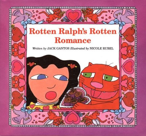 cover image Rotten Ralph's Rotten Romance
