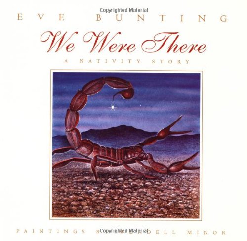 cover image WE WERE THERE: A Nativity Story