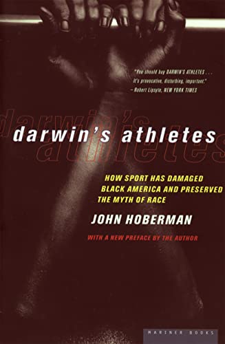 cover image Darwin's Athletes: How Sport Has Damaged Black America and Preserved the Myth of Race