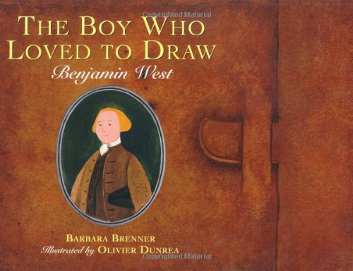 cover image The Boy Who Loved to Draw: Benjamin West