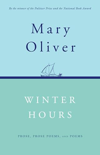 cover image Winter Hours: Prose, Prose Poems, and Poems