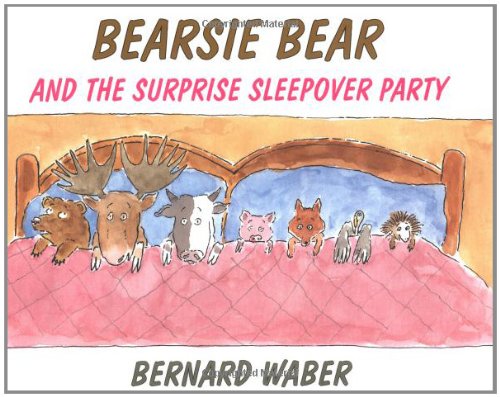 cover image Bearsie Bear and the Surprise Sleepover Party