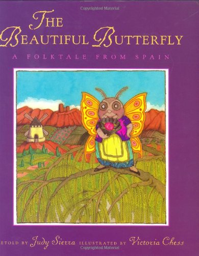 cover image The Beautiful Butterfly: A Folktale from Spain