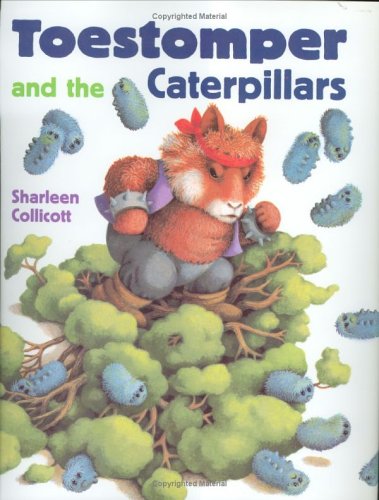 cover image Toestomper and the Caterpillars