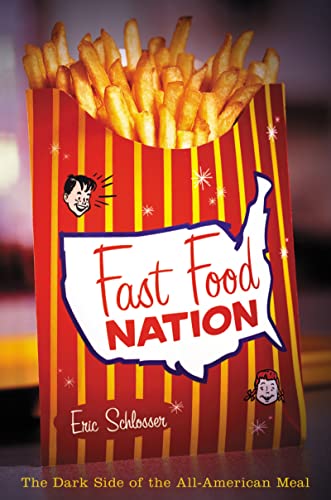 cover image Fast Food Nation: The Dark Side of the All-American Meal