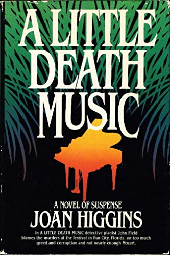 cover image A Little Death Music: A Novel of Suspense