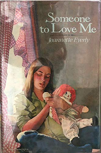 cover image Someone to Love Me