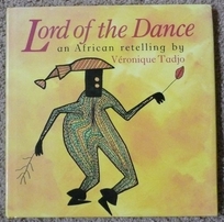 Lord of the Dance: An African Retelling