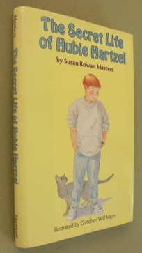 Secret Life of Hubie Hartzel