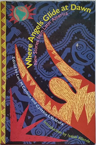 cover image Where Angels Glide at Dawn: New Stories from Latin America