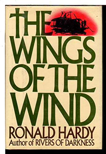 The Wings of the Wind by Ronald Hardy